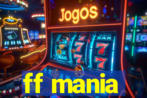 ff mania